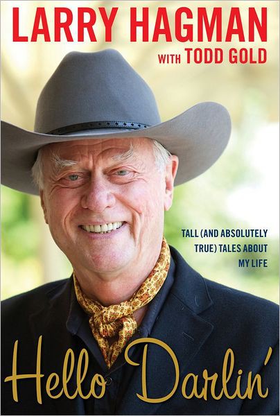 Hello Darlin' by LARRY HAGMAN