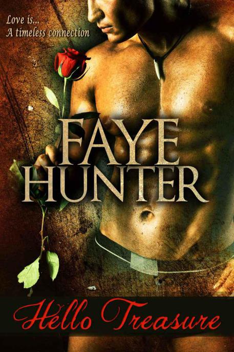 Hello Treasure by Hunter, Faye