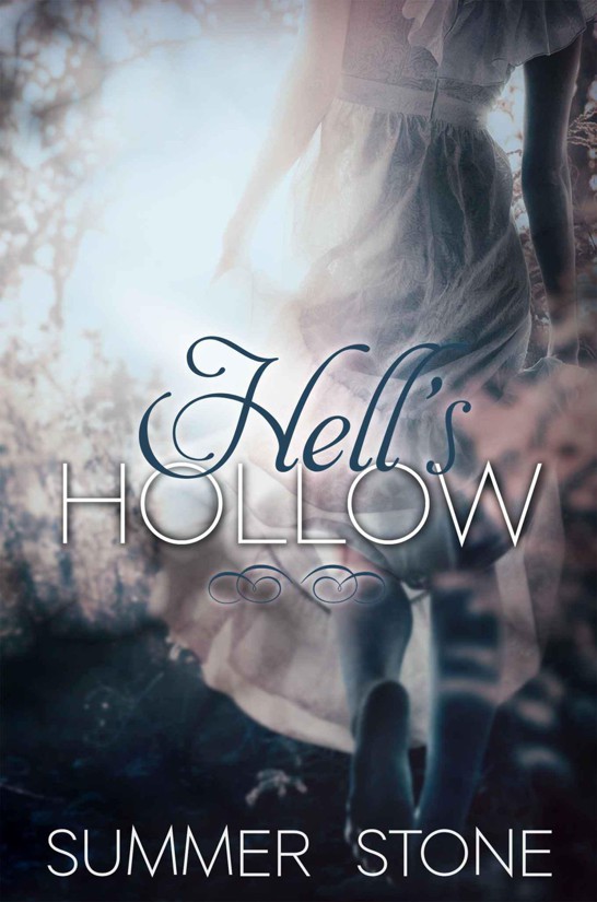 Hell's Hollow by Stone, Summer