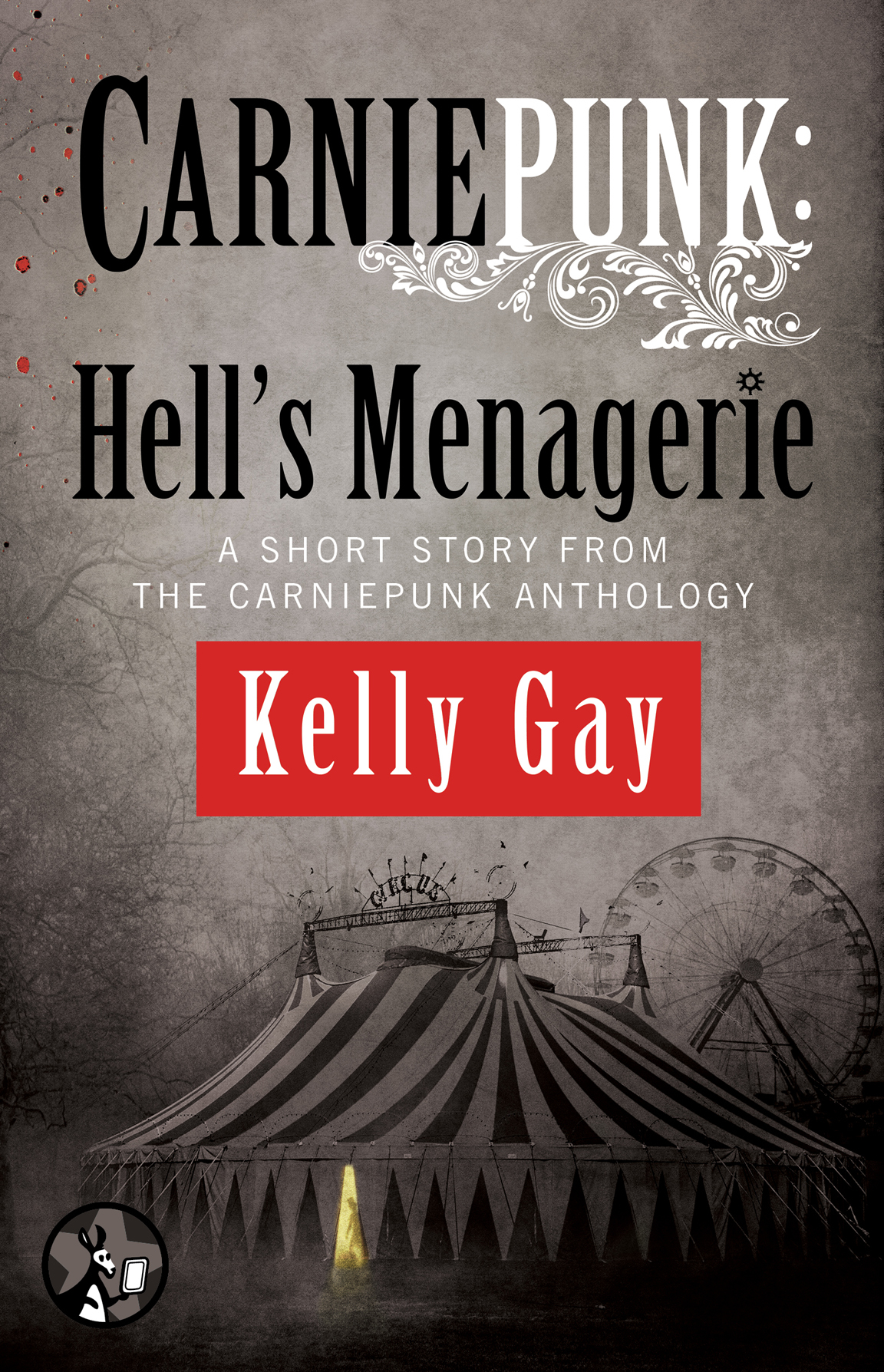 Hell's Menagerie by Kelly Gay