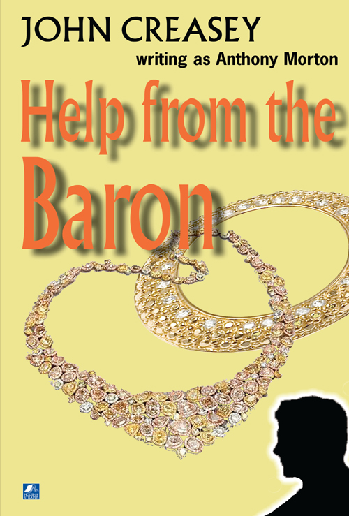 Help From The Baron (2013) by John Creasey