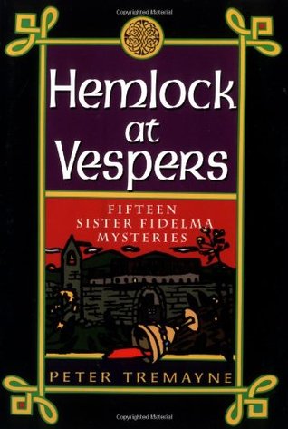 Hemlock at Vespers (2000) by Peter Tremayne