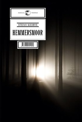 Hemmersmoor (2011) by Stefan Kiesbye