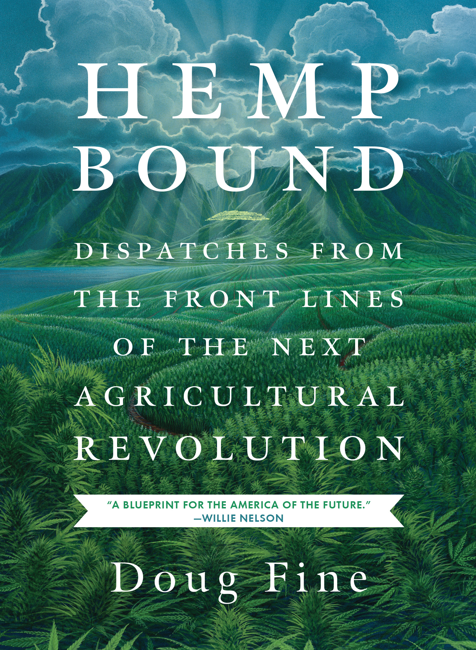 Hemp Bound (2014) by Doug Fine