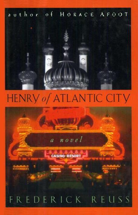 Henry of Atlantic City by Frederick Reuss