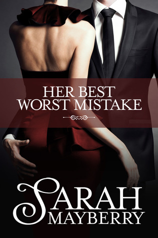 Her Best Worst Mistake (2012)
