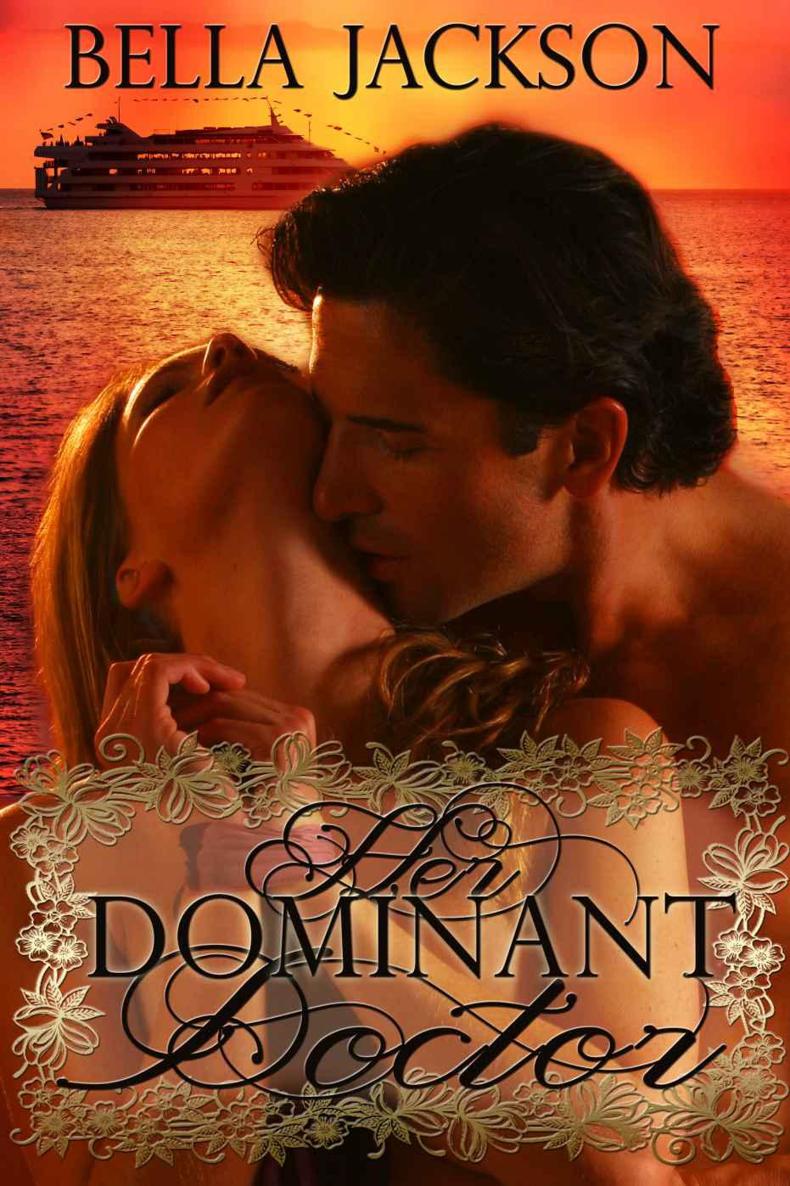 Her Dominant Doctor by Bella Jackson