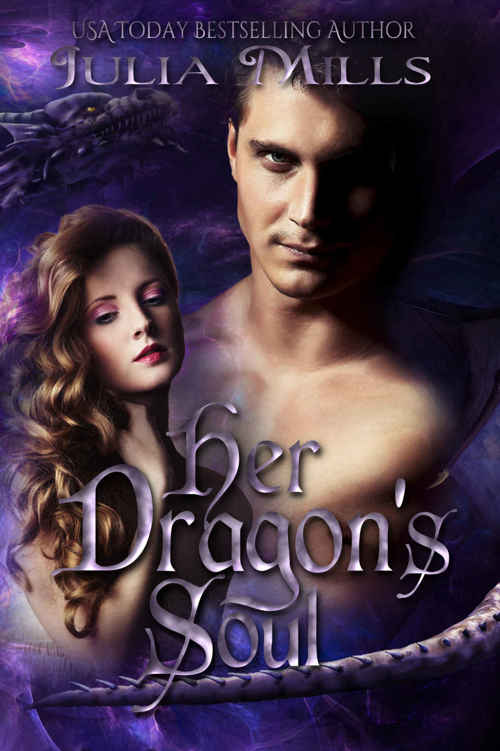 Her Dragon's Soul (Dragon Guard Series Book 9) by Julia Mills