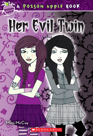 Her Evil Twin (2011) by Mimi McCoy