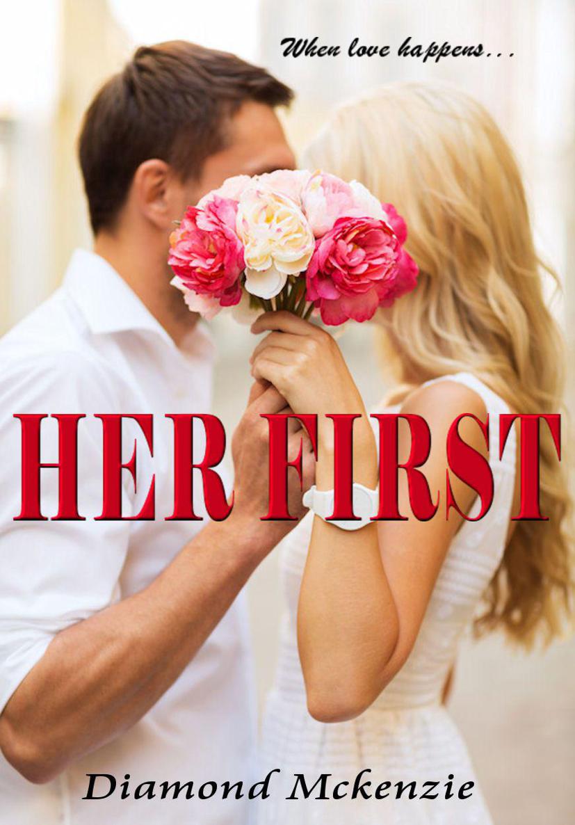 Her First by Mckenzie, Diamond