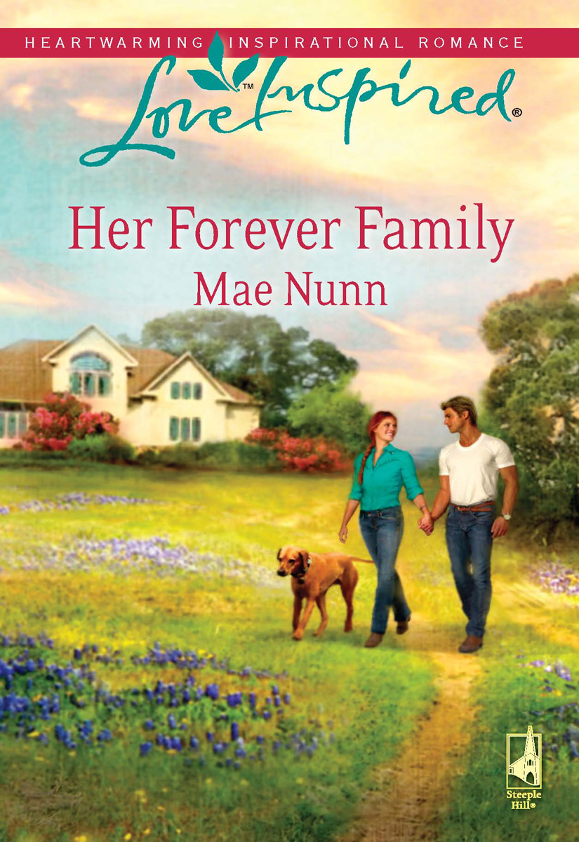 Her Forever Family (2010) by Mae Nunn