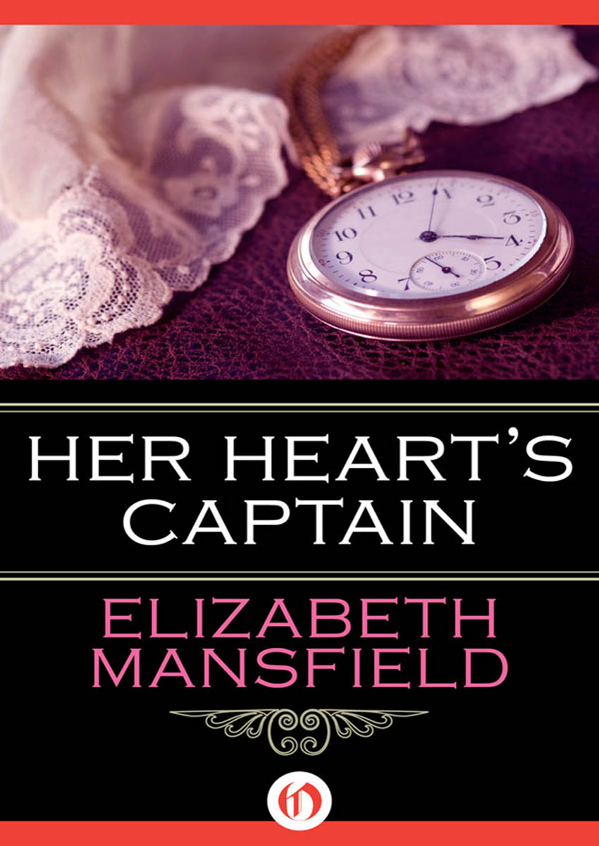 Her Heart's Captain by Elizabeth Mansfield