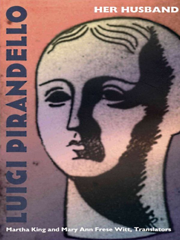 Her Husband by Luigi Pirandello