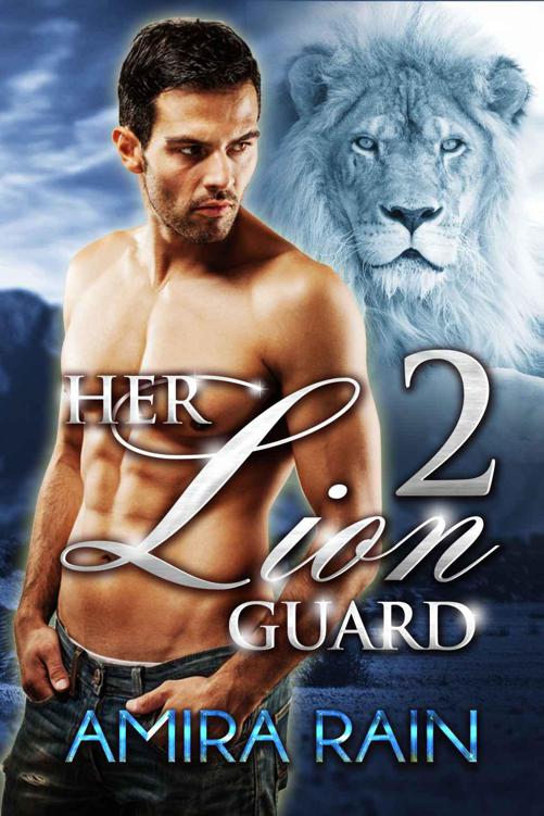 Her Lion Guard 2 (Paranormal Shifter Romance)