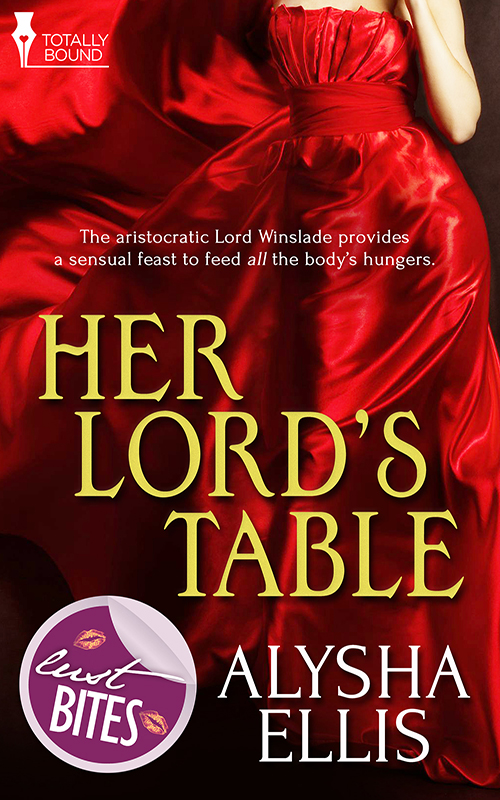 Her Lord's Table by Alysha Ellis