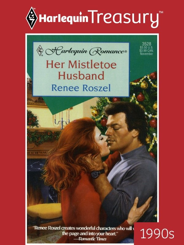 Her Mistletoe Husband (2011) by Renee Roszel