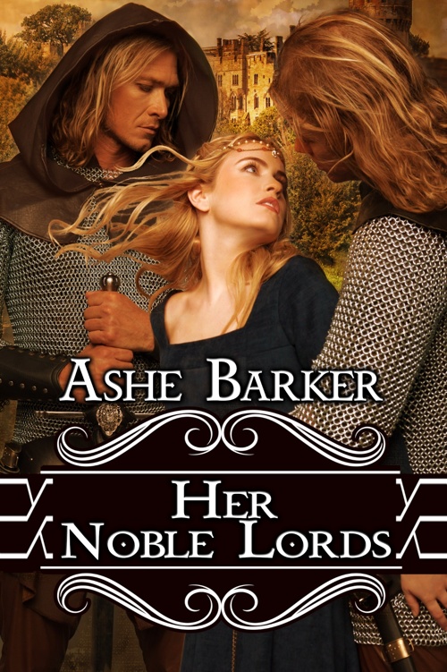 Her Noble Lords by Ashe Barker