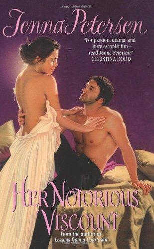 Her Notorious Viscount by Jenna Petersen