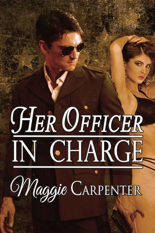 Her Officer in Charge by Carpenter, Maggie