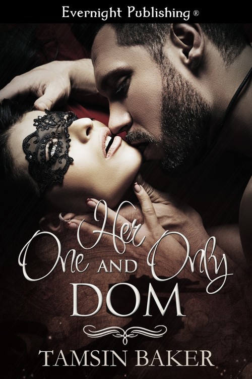 Her One and Only Dom by Tamsin Baker