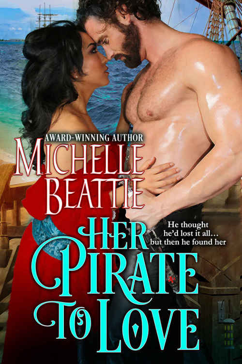 Her Pirate to Love: A Sam Steele Romance by Michelle Beattie