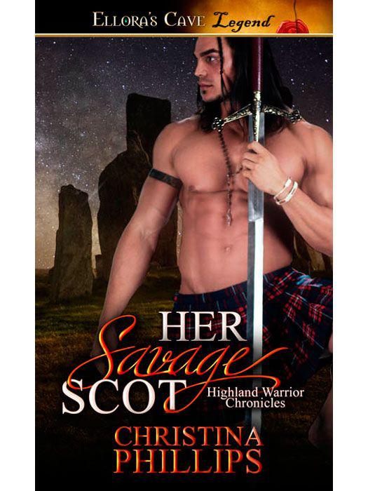 Her Savage Scot: 1 (Highland Warriors)