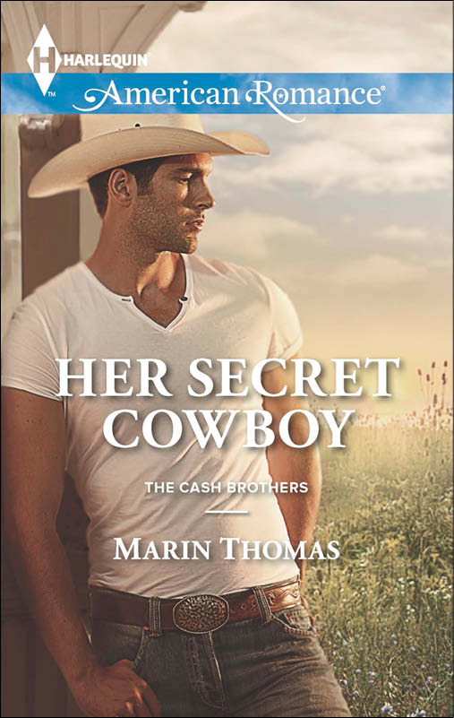 Her Secret Cowboy (2013) by Marin Thomas