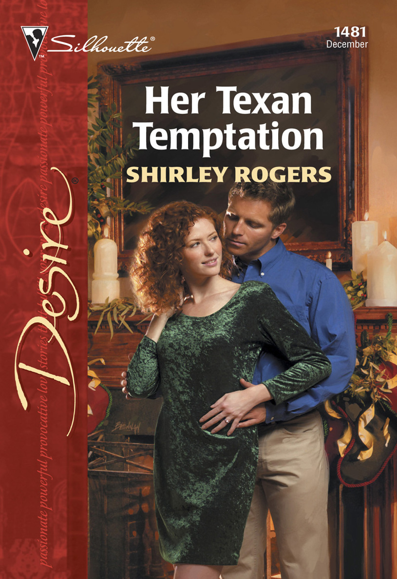 Her Texan Temptation by Shirley Rogers