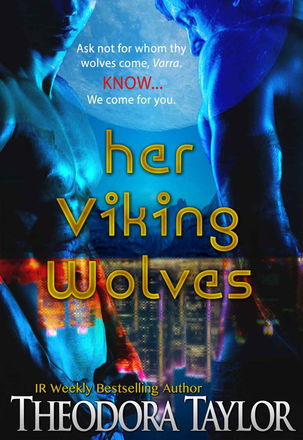 Her Viking Wolves: 50 Loving States, Michigan by Theodora Taylor