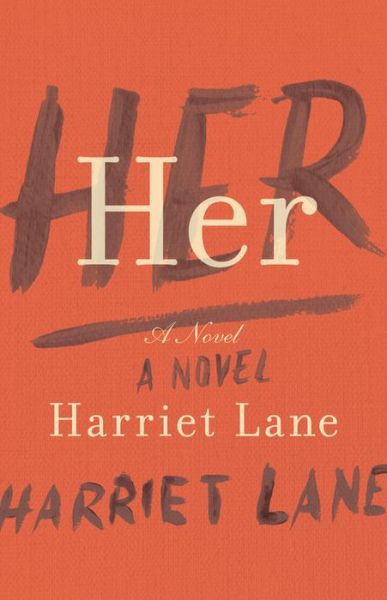 Her by Lane, Harriet