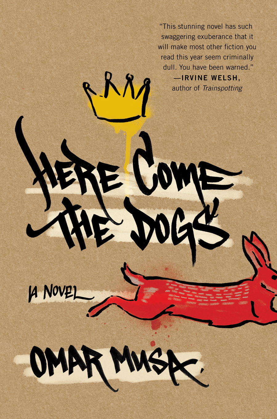 Here Come the Dogs (2015) by Omar Musa