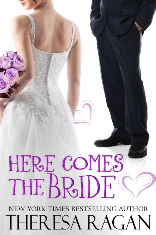 Here Comes the Bride by Ragan, Theresa