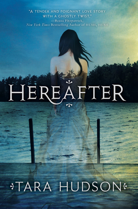 Hereafter by Tara Hudson