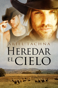Heredar el cielo (2014) by Ariel Tachna