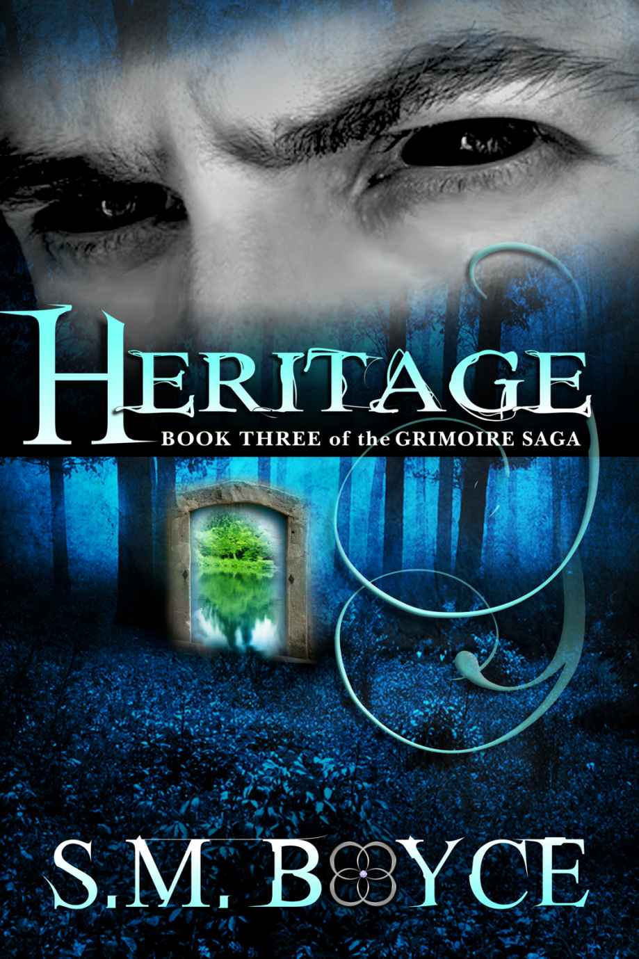 Heritage: Book Three of the Grimoire Saga