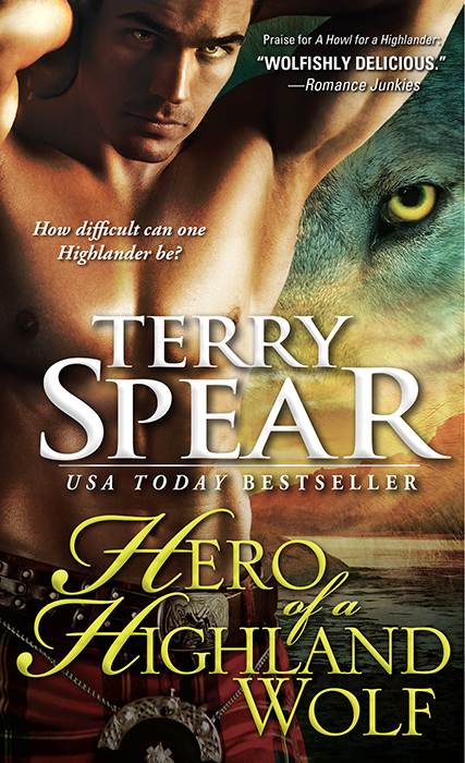 Hero of a Highland Wolf by Terry Spear