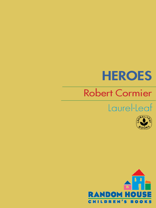 Heroes (2011) by Robert Cormier