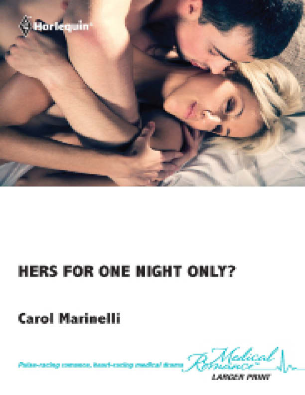 Hers For One Night Only? (2012) by Carol Marinelli