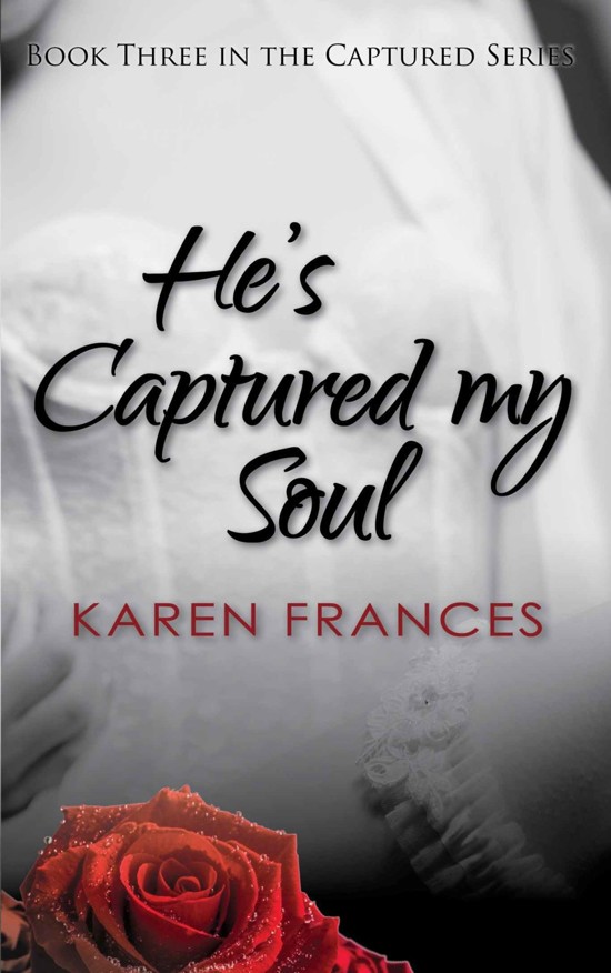 He's Captured My Soul (Captured Series Book 3)