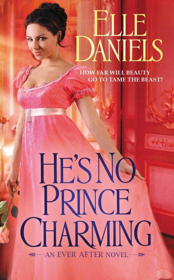 He's No Prince Charming (Ever After) by Elle Daniels