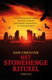 Het Stonehenge Ritueel (2011) by Sam Christer