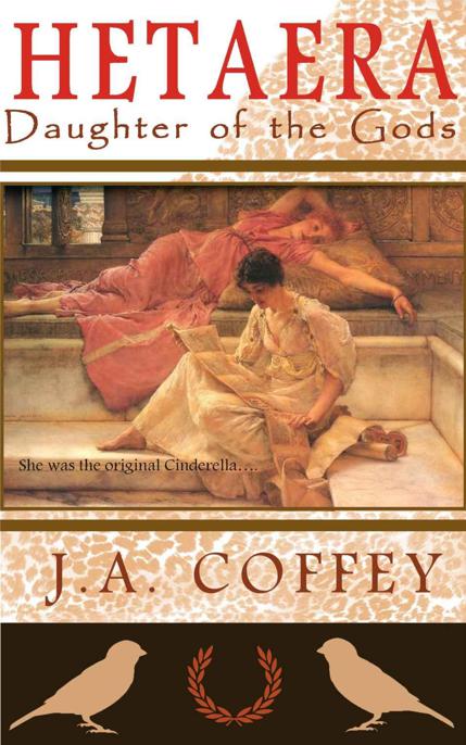 HETAERA: Daughter of the Gods by J.A. Coffey