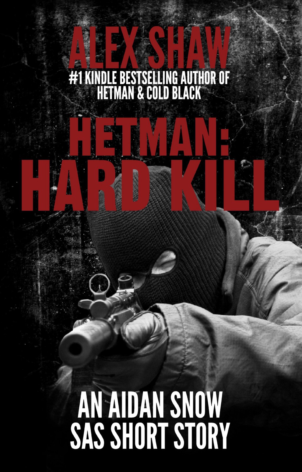 Hetman: Hard Kil by Alex Shaw