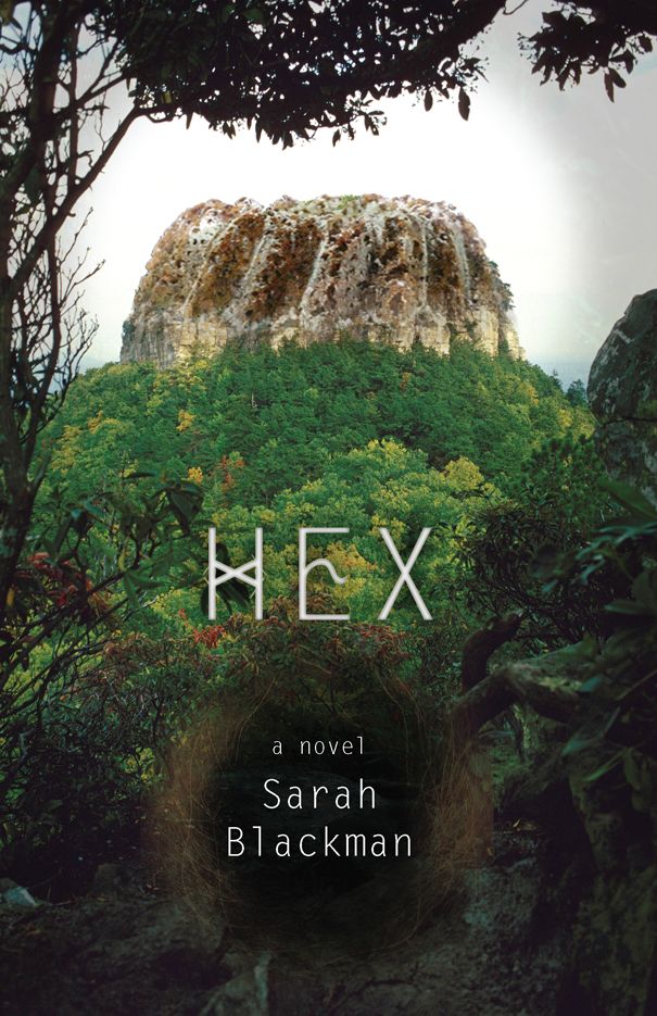 Hex: A Novel by Sarah Blackman