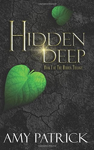 Hidden Deep by Amy Patrick