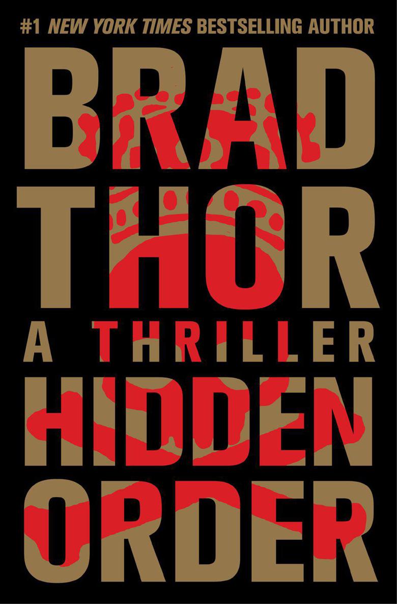 Hidden Order: A Thriller by Brad Thor