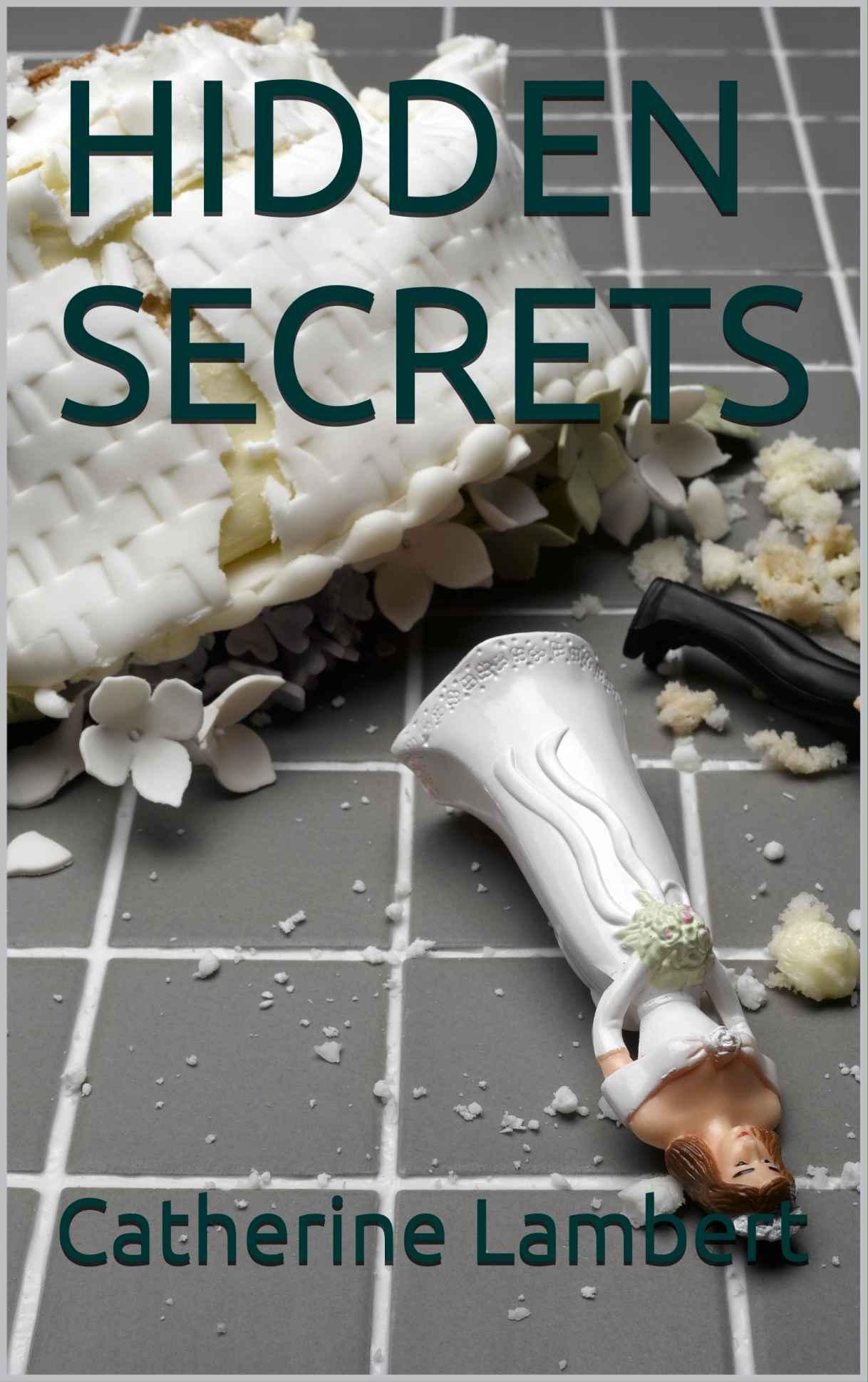 HIDDEN SECRETS by Catherine Lambert