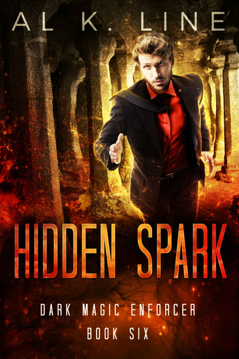 Hidden Spark (Dark Magic Enforcer Book 6) by Al K. Line