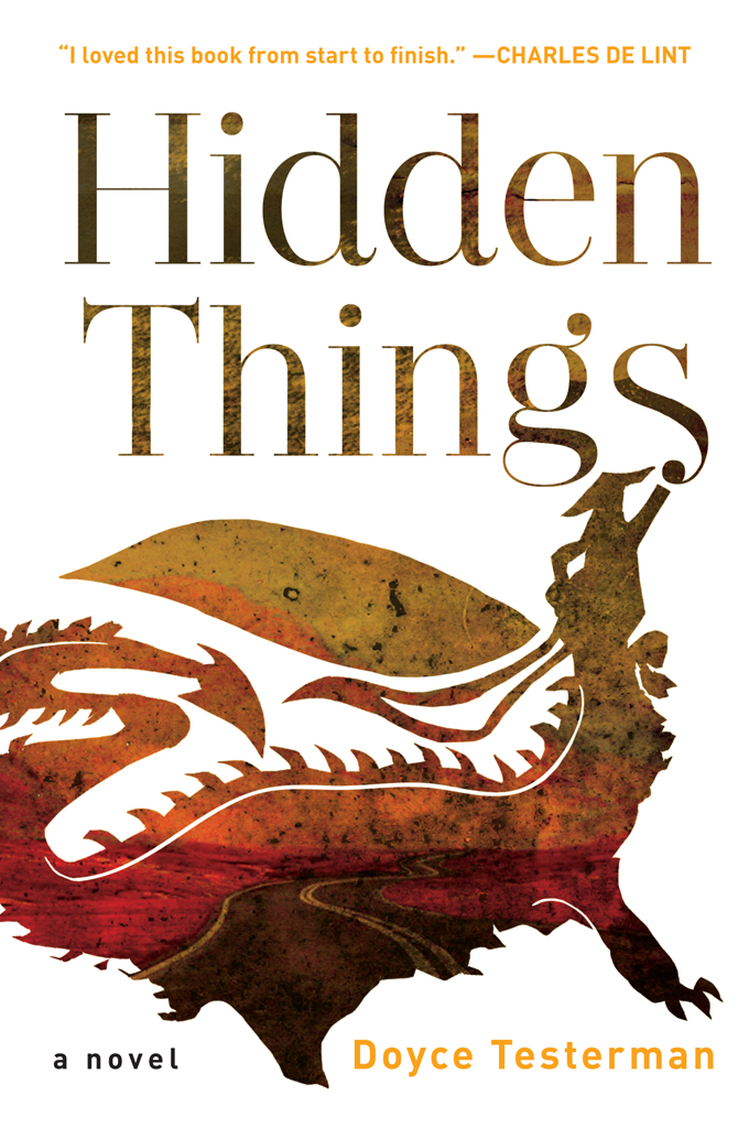 Hidden Things by Doyce Testerman