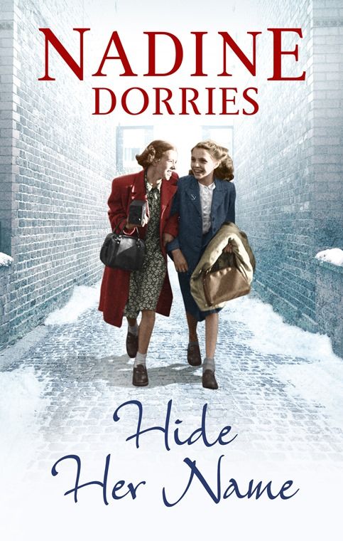 Hide Her Name by Nadine Dorries